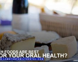 Which foods are best for your oral health