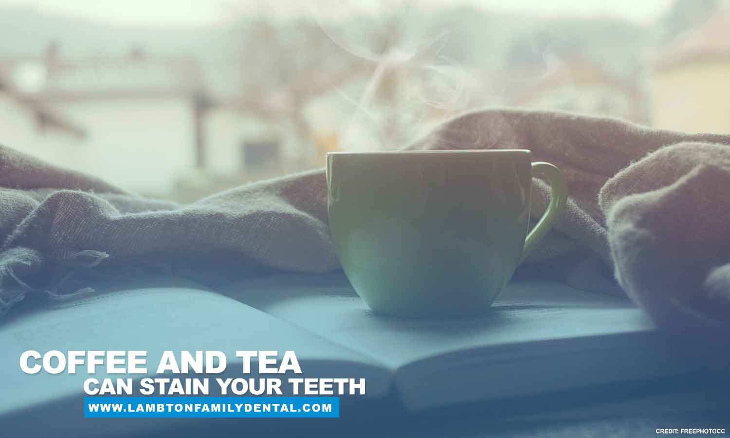 Coffee and tea can stain your teeth