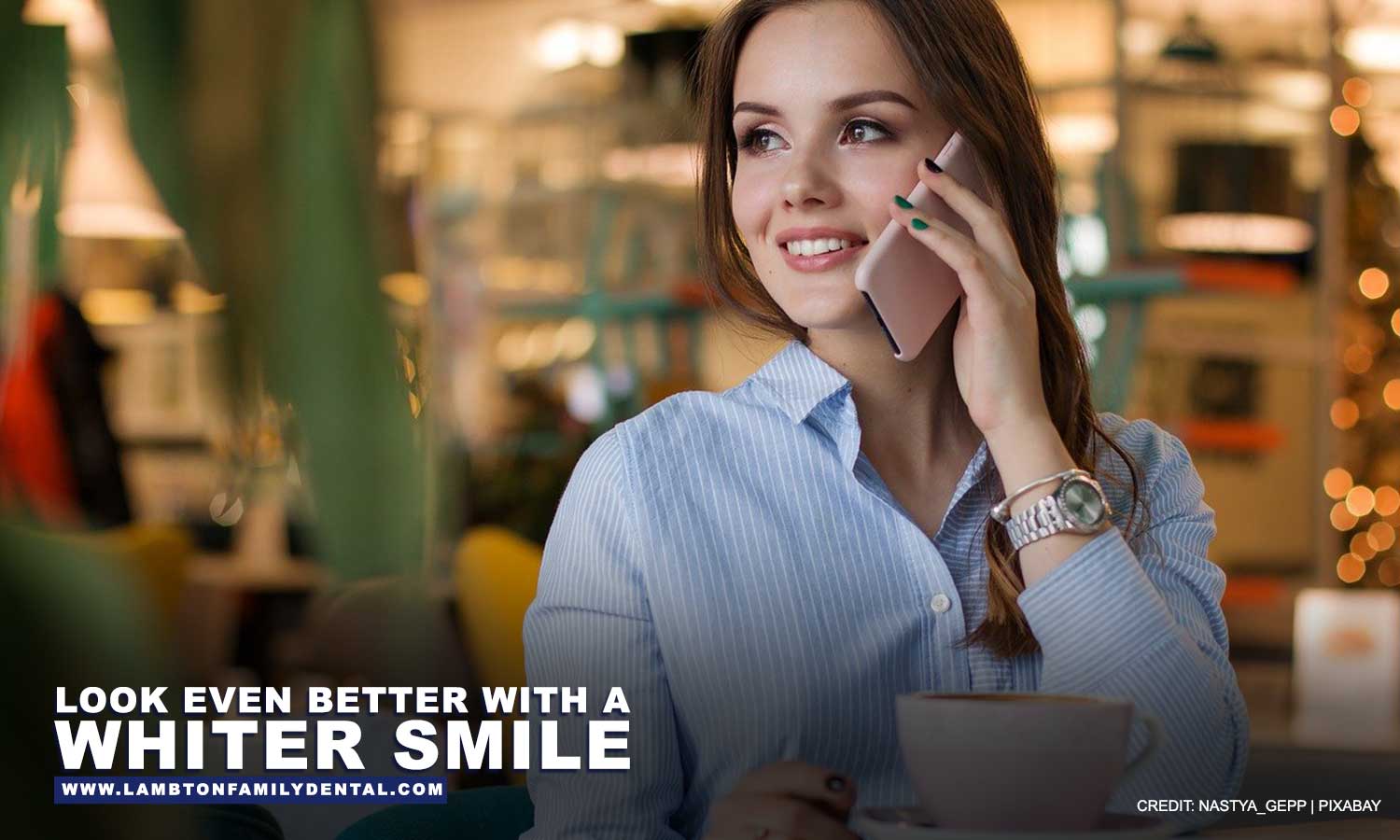 better with a whiter smile