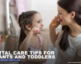 Dental Care Tips for Infants and Toddlers