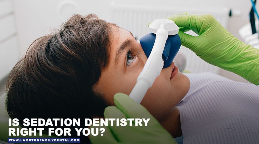 Is Sedation Dentistry Right for You?