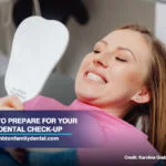 How to Prepare for Your Next Dental Check-up