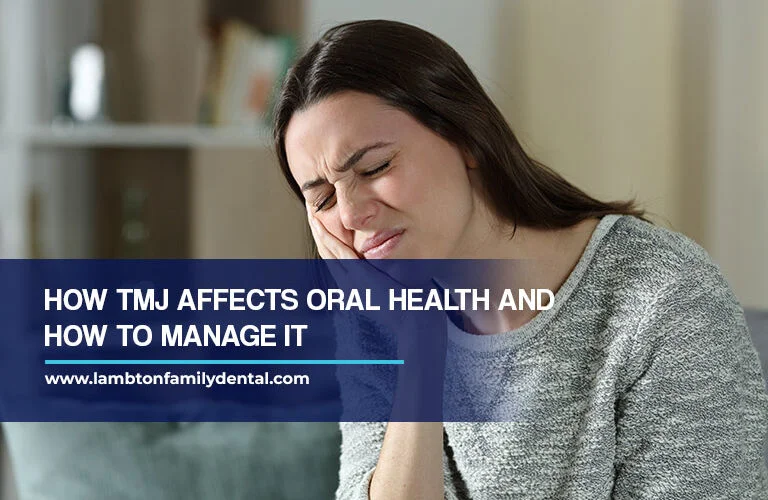 How TMJ Affects Oral Health and How to Manage It