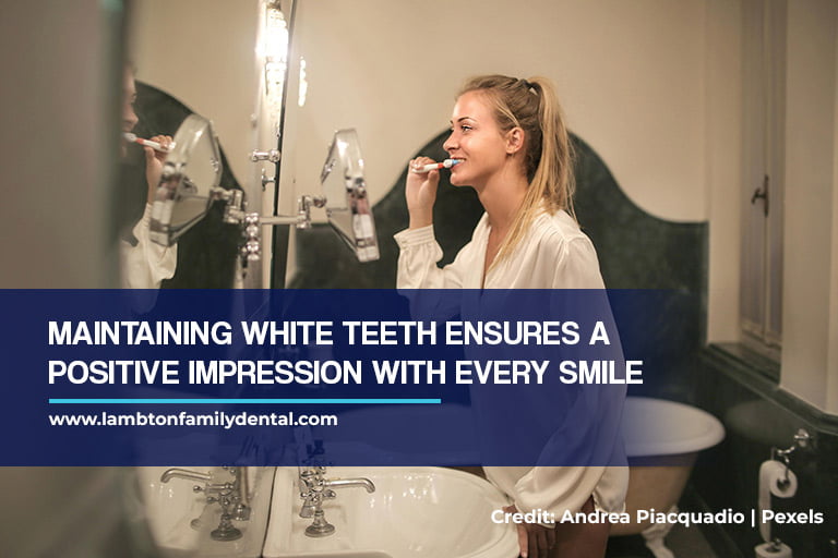 Maintaining white teeth ensures a positive impression with every smile