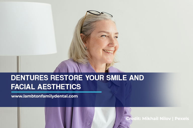 Dentures restore your smile and facial aesthetics