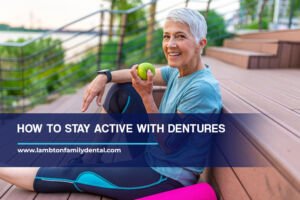 How to Stay Active With Dentures