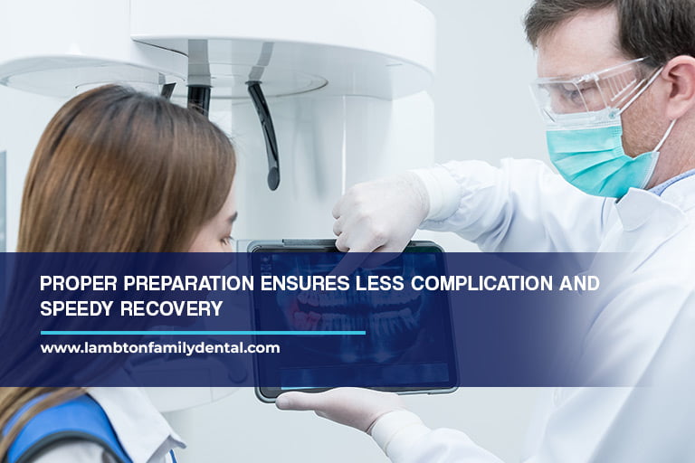 Proper preparation ensures less complication and speedy recovery