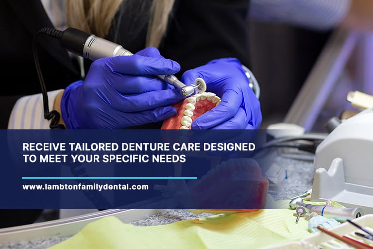 Receive-tailored-denture-care-designed-to-meet-your-specific-needs